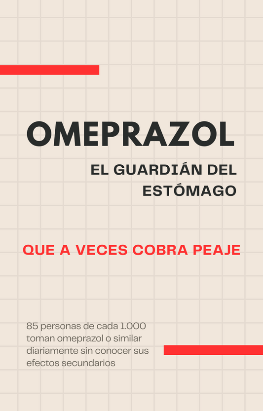 eBook Omeprazol: El guardián del estómago que a veces cobra peaje